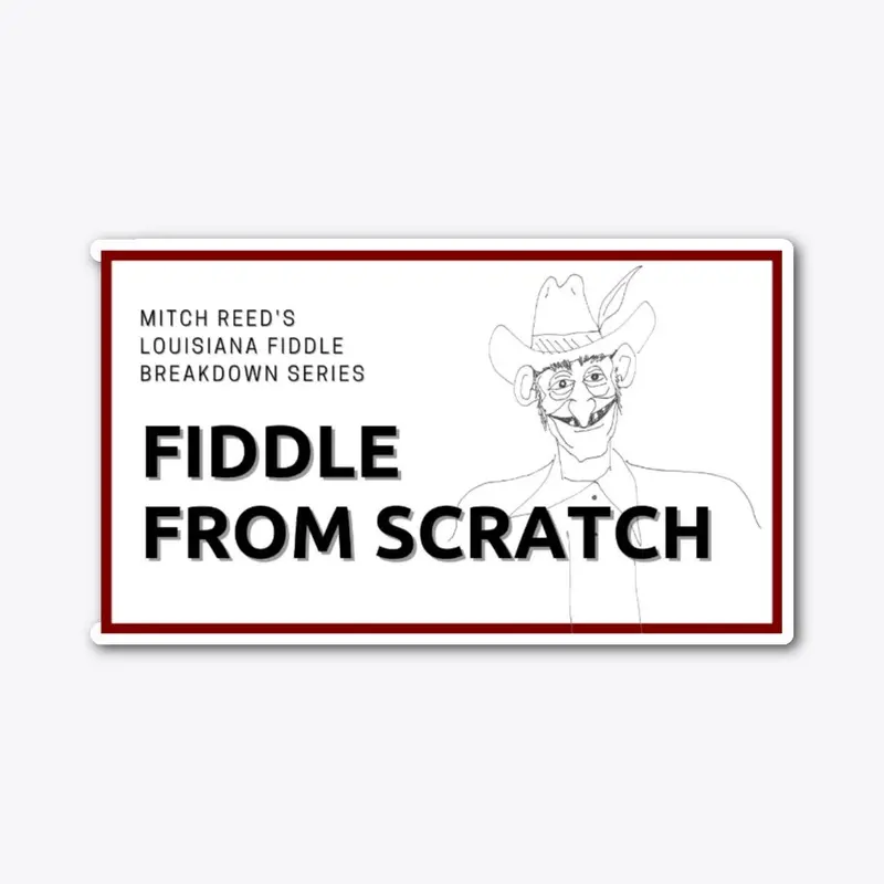 Fiddle From Scratch